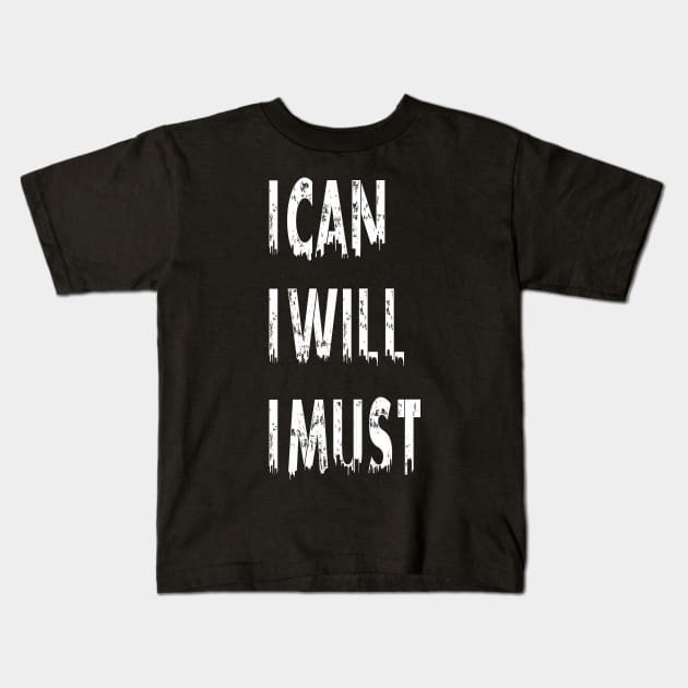 ican iwill imust Kids T-Shirt by Hafka_store